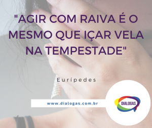 Agir com raiva_Dialogas