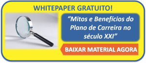 Clique para baixar whitepaper sobre Plano de Carreira